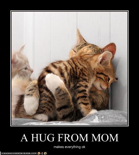 A HUG FROM MOM