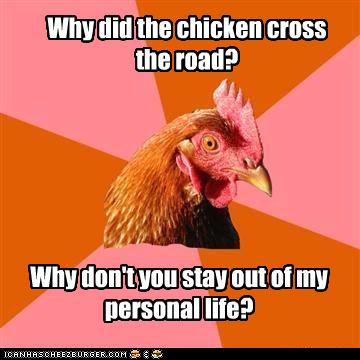 Anti-Joke Chicken: Why Did the Chicken Cross the Road?