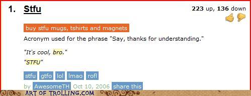 STFU, I Really Appreciate It