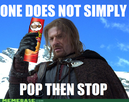 No Pringles in Mordor