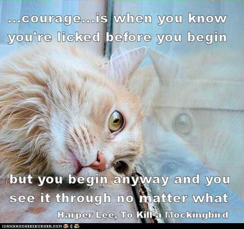 The real definition of courage
