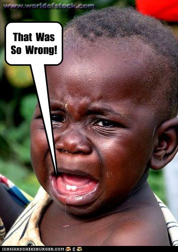 That  Was  So  Wrong!