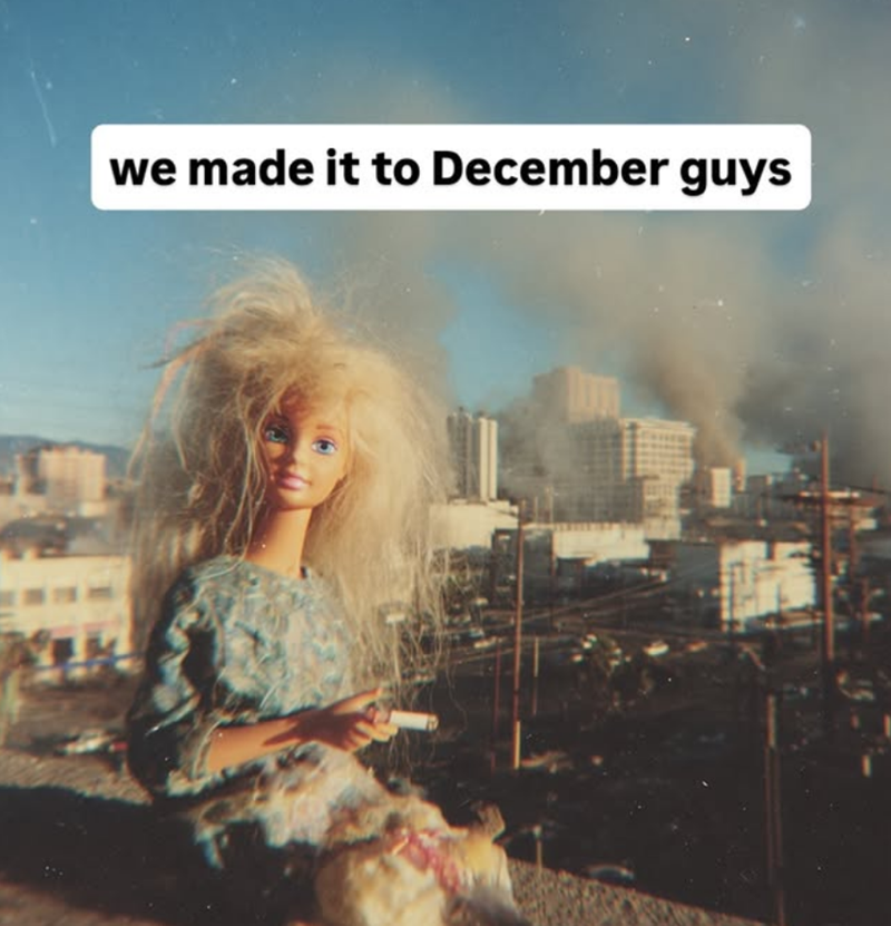 we made it to December guys