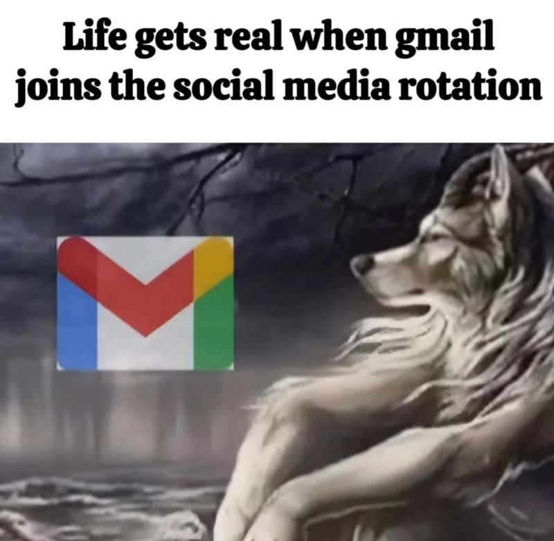 Life gets real when gmail joins the social media rotation