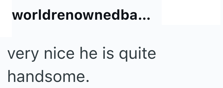 world renownedba... very nice he is quite handsome.