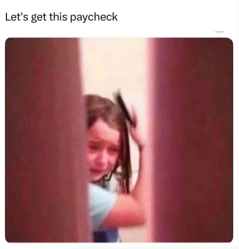 Let's get this paycheck
