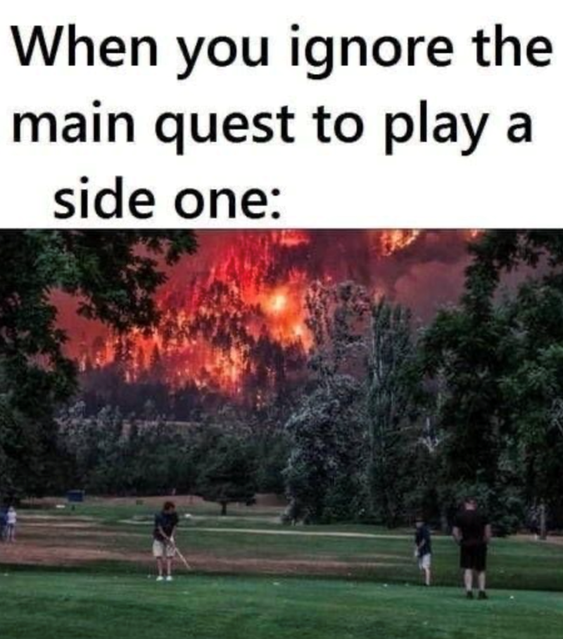 When you ignore the main quest to play a side one: