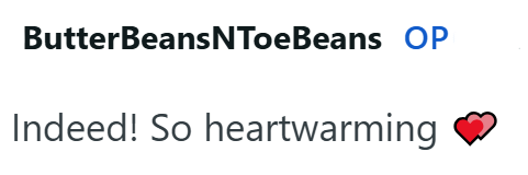 ButterBeans NToeBeans OP Indeed! So heartwarming