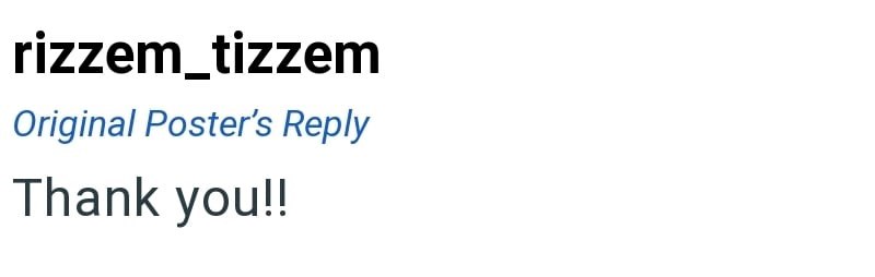 rizzem_tizzem Original Poster's Reply Thank you!!