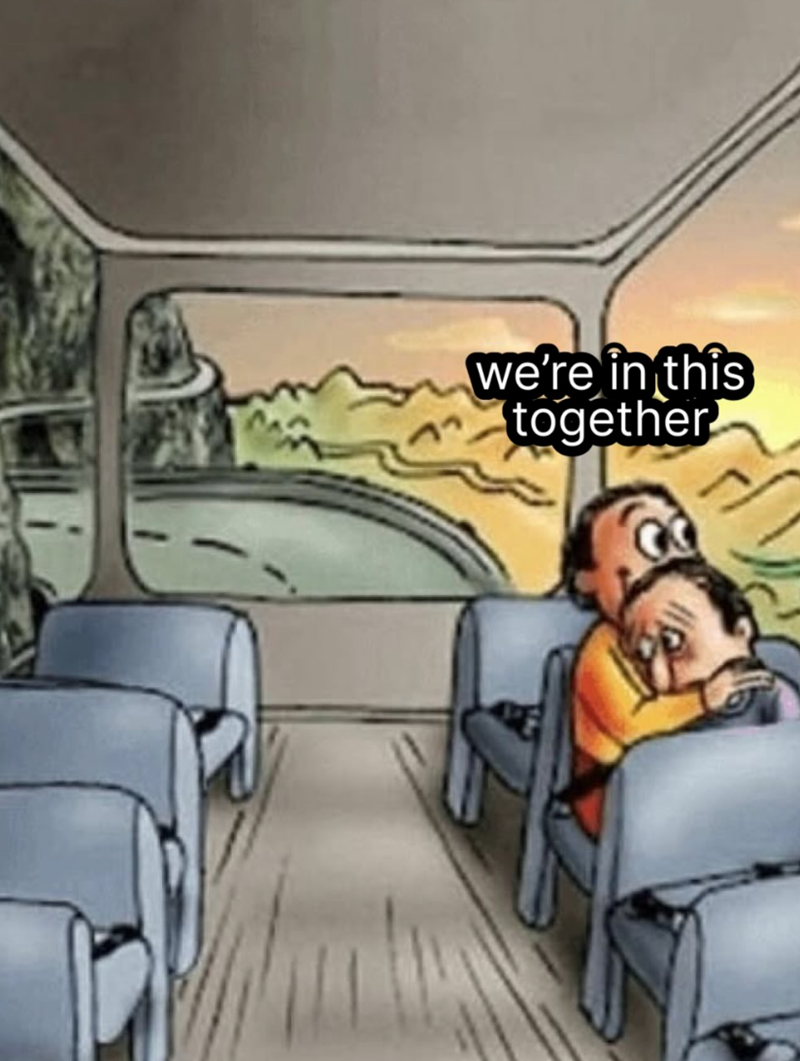 we're in this together