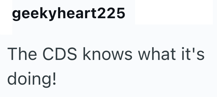 geekyheart225 The CDS knows what it's doing!