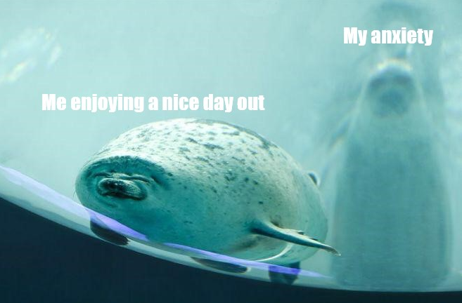 Me enjoying a nice day out My anxiety