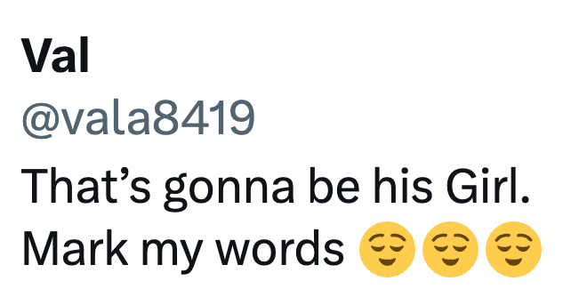 Val @vala8419 That's gonna be his Girl. Mark my words