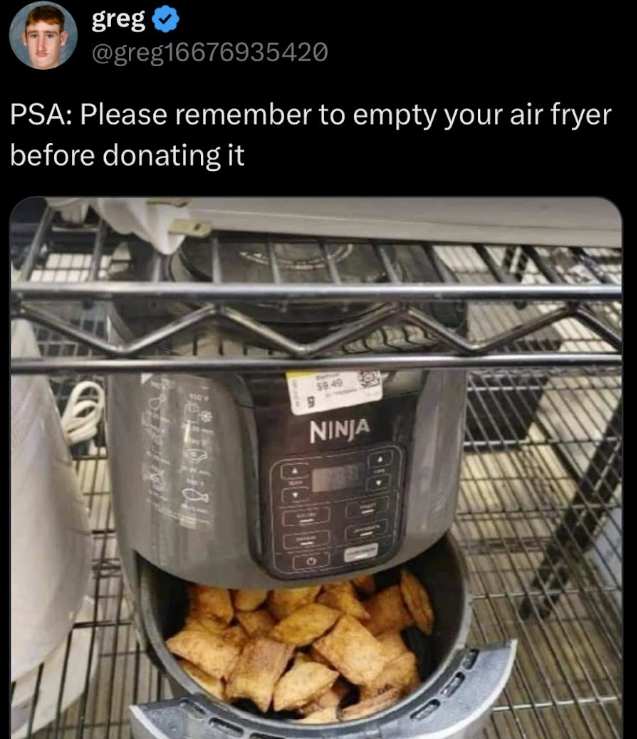 greg @greg16676935420 PSA: Please remember to empty your air fryer before donating it 59.49 NINJA