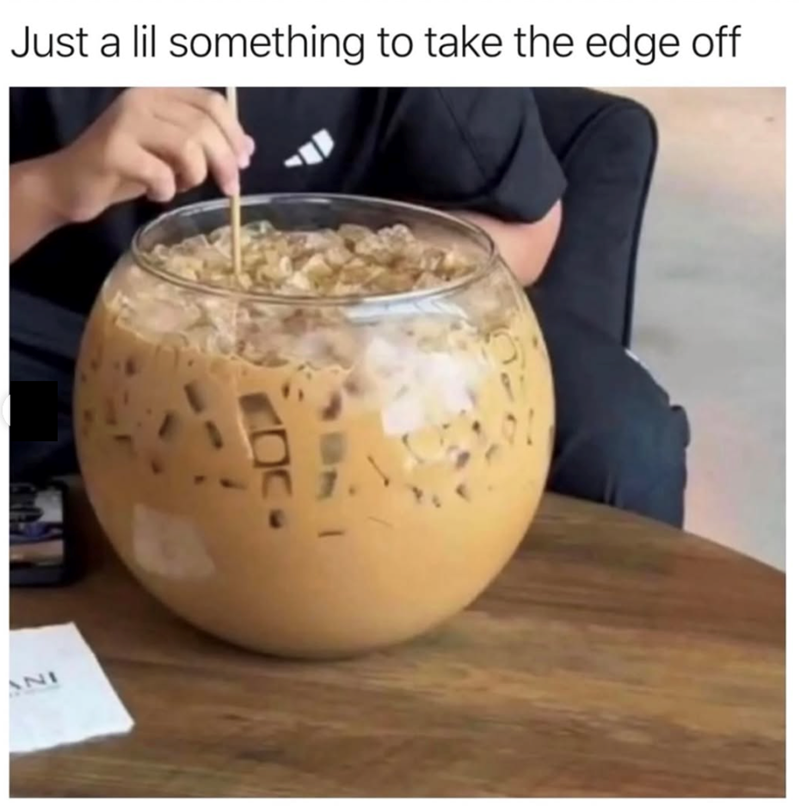 ANI Just a lil something to take the edge off