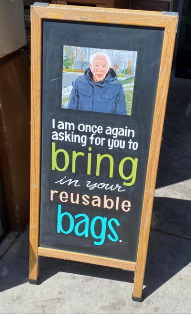 I am once again asking for you to bring in your reusable bags.