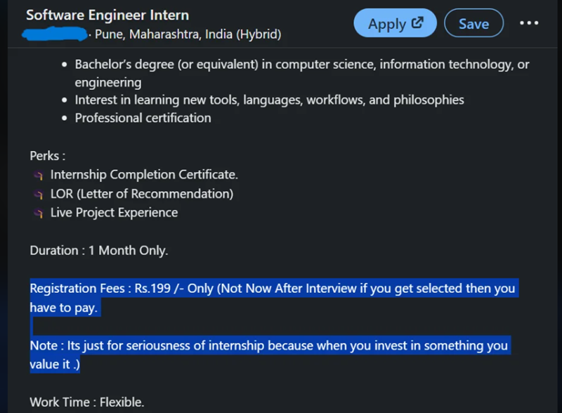 Software Engineer Intern Apply Save Pune, Maharashtra, India (Hybrid) • Bachelor's degree (or equivalent) in computer science, information technology, or engineering • Interest in learning new tools, languages, workflows, and philosophies • Professional certification Perks: Internship Completion Certificate. LOR (Letter of Recommendation) Live Project Experience Duration : 1 Month Only. Registration Fees : Rs.199/- Only (Not Now After Interview if you get selected then you have to pay. Note: Its