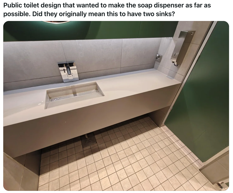Public toilet design that wanted to make the soap dispenser as far as possible. Did they originally mean this to have two sinks? 711