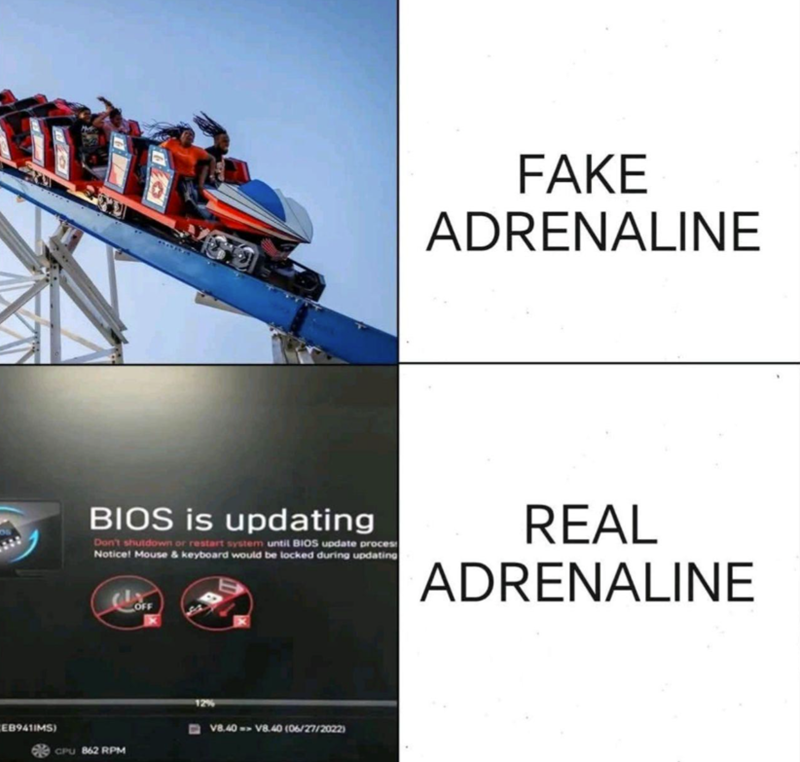 DS EB9411MS) FAKE ADRENALINE BIOS is updating Don't shutdown or restart system until BIOS update proces Notice! Mouse & Keyboard would be locked during updating REAL ADRENALINE CPU 862 RPM 12% V8.40 V8.40 (06/27/2022)