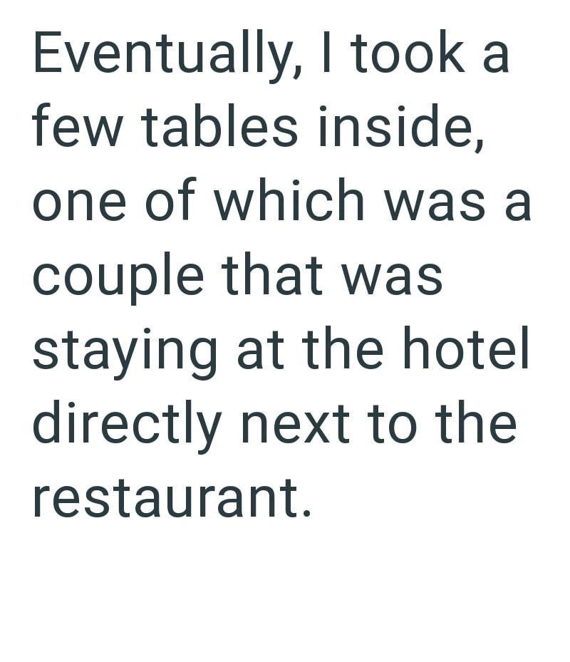 Eventually, I took a few tables inside, one of which was a couple that was staying at the hotel directly next to the restaurant.