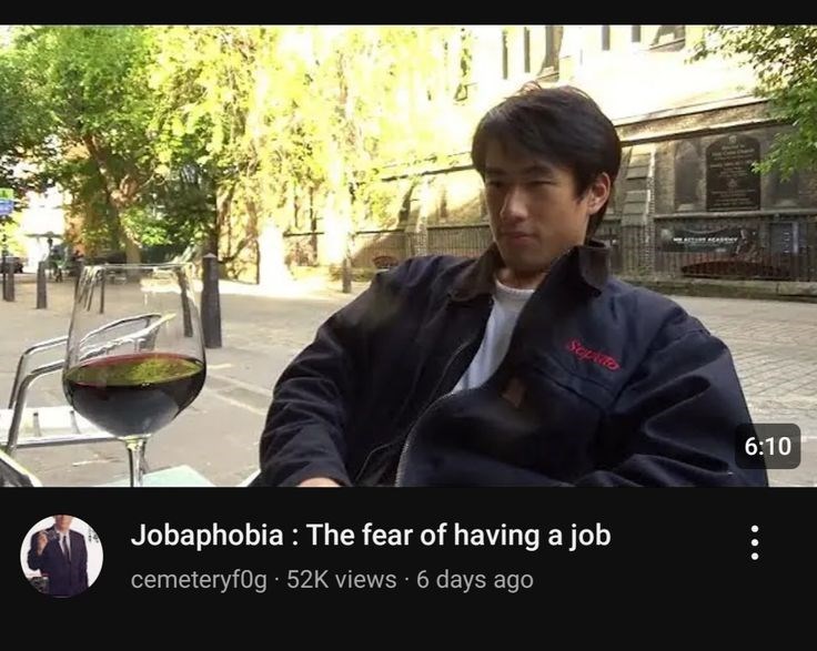 Sepato 6:10 Jobaphobia: The fear of having a job cemeteryf0g 52K views 6 days ago