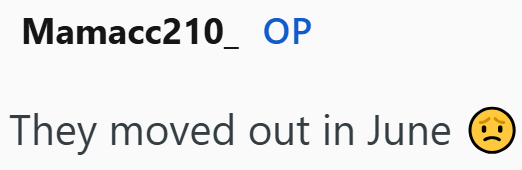 Mamacc210 OP They moved out in June ②