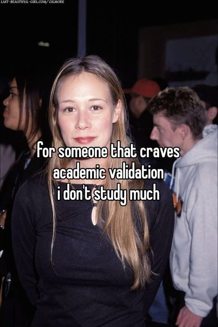 LAST-BEAUTIFUL-GIRL.COM/GILMORE for someone that craves academic validation i don't study much