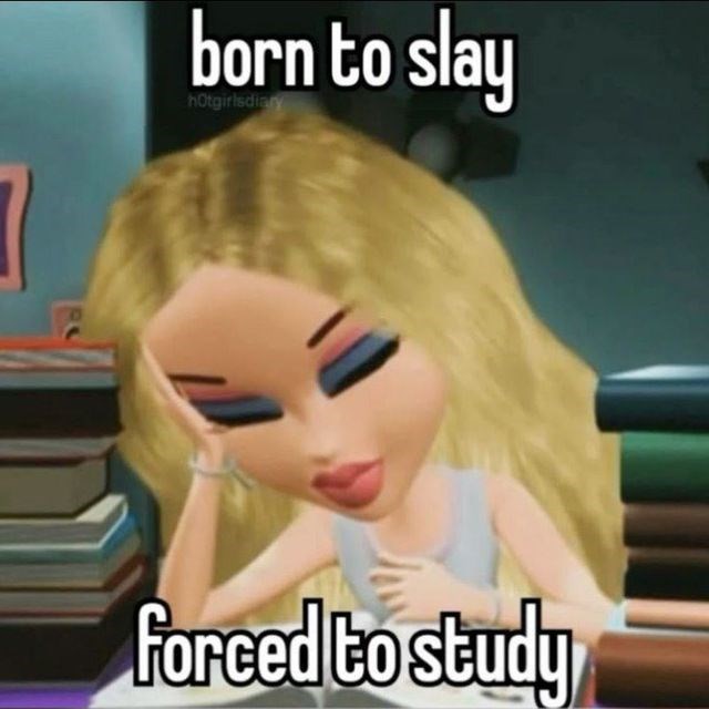 born to slay hotgirlsdiary forced to study