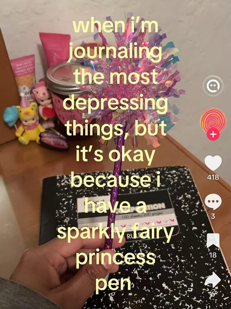 AV וני 31577 when i'm journaling the most depressing things, but it's okay because i Thave amo 100 sheets/200 pages sparkly fairy princess pen + 418 3 18