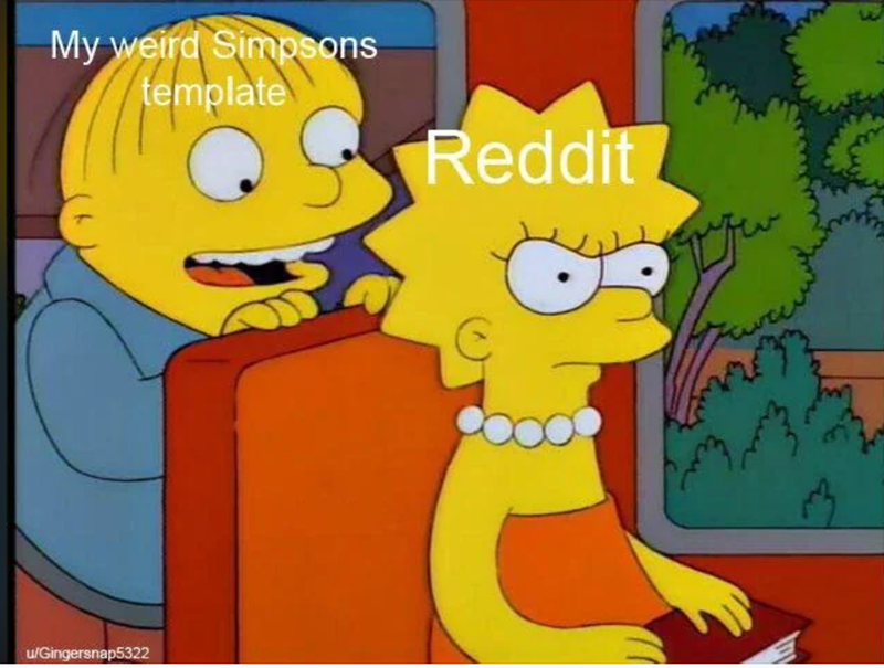 My weird Simpsons template u/Gingersnap5322 Reddit