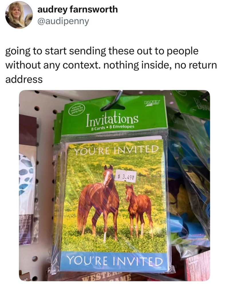 audrey farnsworth @audipenny going to start sending these out to people without any context. nothing inside, no return address party tips Invitations 8 Cards 8 Envelopes PAPER YOU'RE INVITED $ 3.49% YOU'RE INVITED WESTER