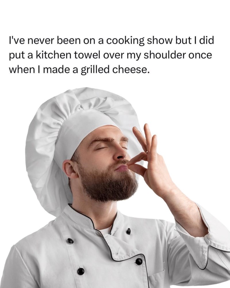 I've never been on a cooking show but I did put a kitchen towel over my shoulder once when I made a grilled cheese.