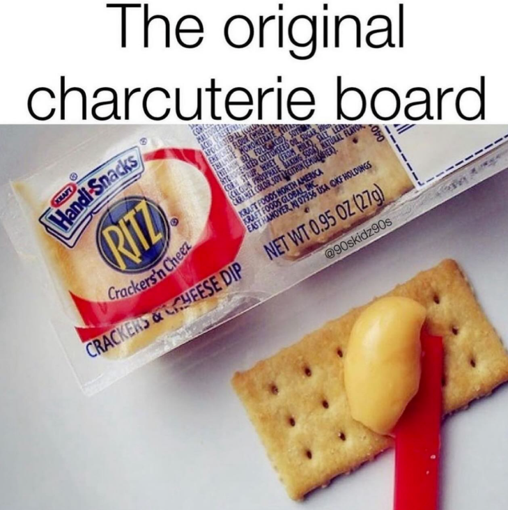 KRAFT The original charcuterie board Handi-Snacks RITZ Crackers'n Cheez CONC MALTODER APOCAROTE AL (COLL ENRICHED FLOUR CREAT THELMINE MONONITRATE ITAL WITAMIN 2 FOLIC ACID) SOT STEROGENATED COTTONSEED OIL, SUGAR CORN STRUP HIKEY (FROM MILK), SALT, CALCIUN PHOSPHATE BAKING SODA NATURAL FLAYO CARAMEL COLOR SOT LECITHIN EMURER) KRAFT FOODS NORTH AMERICA KRAFT FOODS GLOBAL INC LEA EAST HANOVER, NJ 07956 USA OKF HOLDINGS CRACKERS & CHEESE DIP NET WT 0.95 OZ (27g) @90skidz90s 040