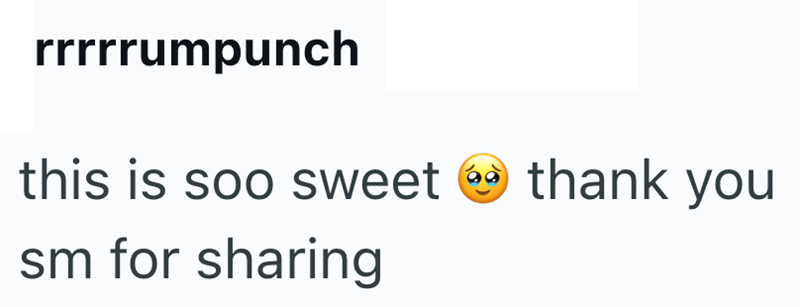 rrrrrumpunch this is soo sweet thank you sm for sharing