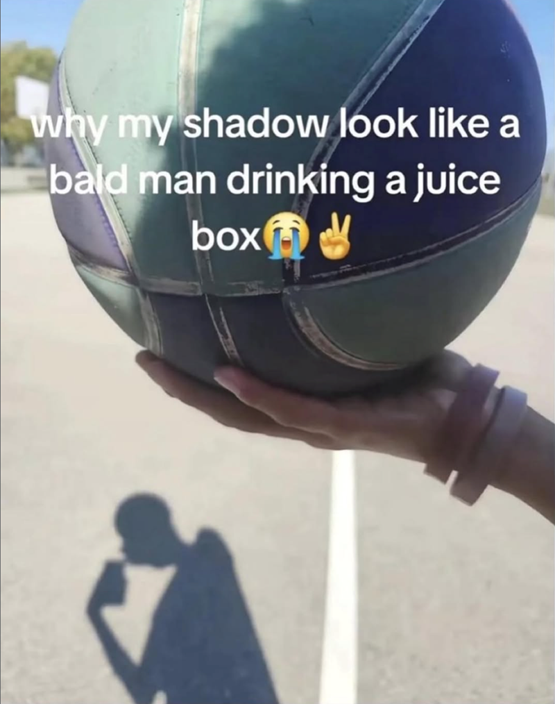 why my shadow look like a bald man drinking a juice box