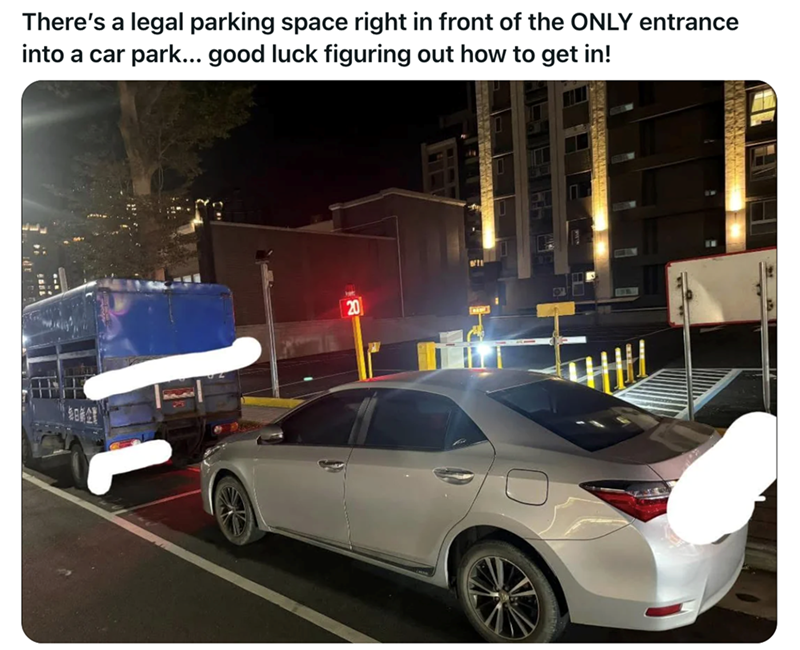 There's a legal parking space right in front of the ONLY entrance into a car park... good luck figuring out how to get in! 1 每日新企業!