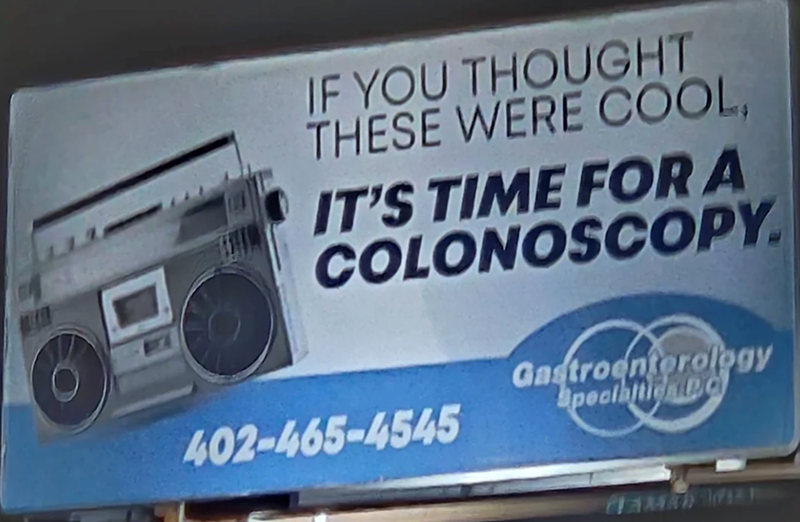 IF YOU THOUGHT THESE WERE COOL, IT'S TIME FOR A COLONOSCOPY. 402-465-4545 Gastroenterology Specialticapa
