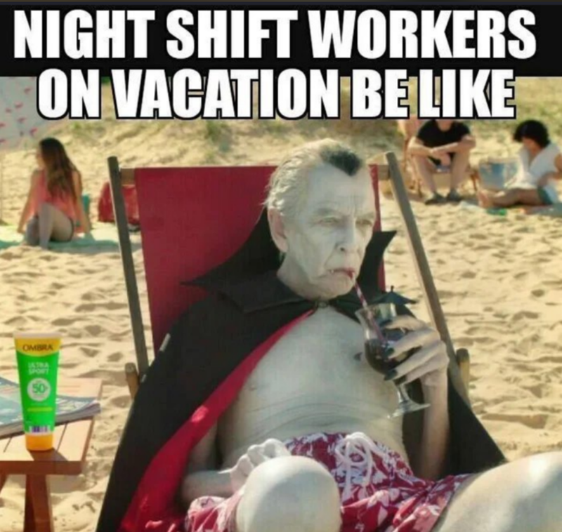NIGHT SHIFT WORKERS ON VACATION BE LIKE OMBRA ISTRA SPORT 50