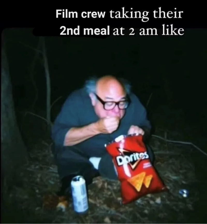 Film crew taking their 2nd meal at 2 am like Dorites