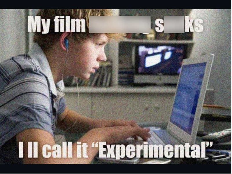 My film SKS Ill call it "Experimental"