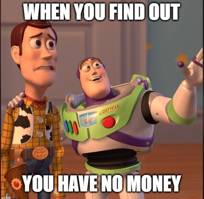 WHEN YOU FIND OUT SPACE RANT LIGHTYEAR YOU HAVE NO MONEY