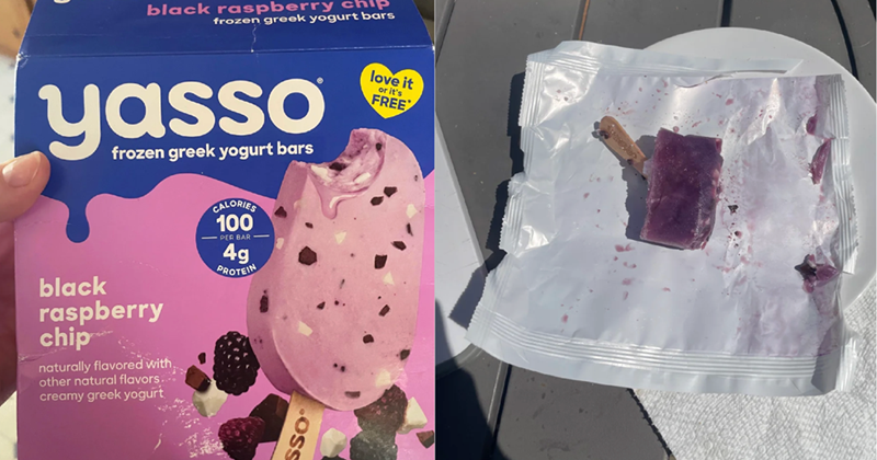 black raspberry chip frozen greek yogurt bars yasso frozen greek yogurt bars black raspberry chip naturally flavored with other natural flavors.. creamy greek yogurt CALORIES 100 PER BAR- 4g PROTEIN love it or it's FREE OSS