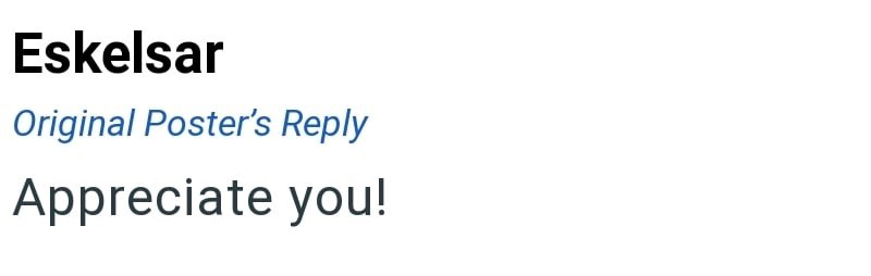 Eskelsar Original Poster's Reply Appreciate you!