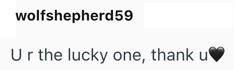 wolfshepherd59 Ur the lucky one, thank u