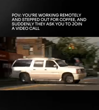 POV: YOU'RE WORKING REMOTELY AND STEPPED OUT FOR COFFEE, AND SUDDENLY THEY ASK YOU TO JOIN A VIDEO CALL