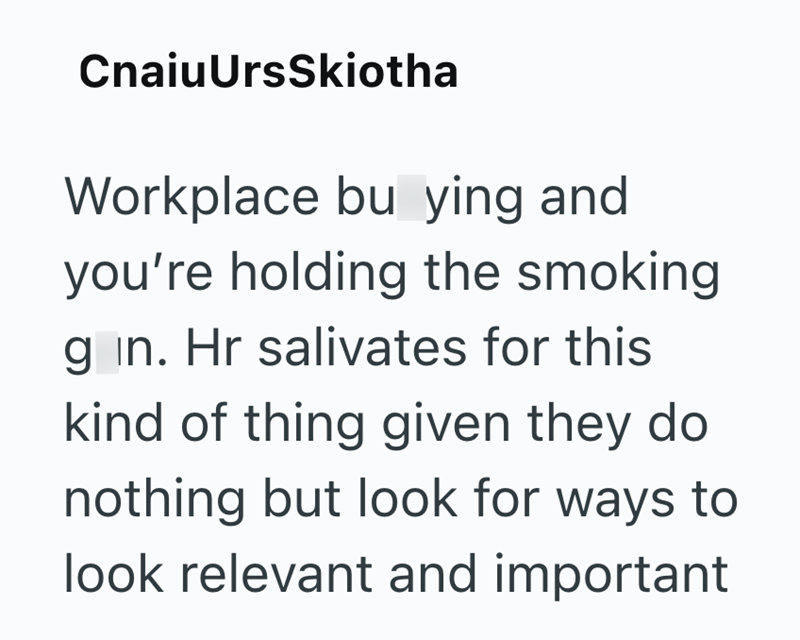 CnaiuUrsSkiotha Workplace bu ying and you're holding the smoking g in. Hr salivates for this kind of thing given they do nothing but look for ways to look relevant and important