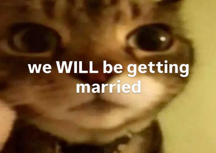 we WILL be getting married