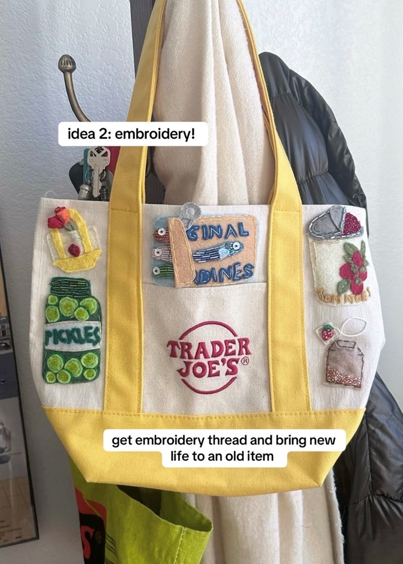 idea 2: embroidery! GINAL DINES PICKLES 809 TRADER JOE'S get embroidery thread and bring new life to an old item