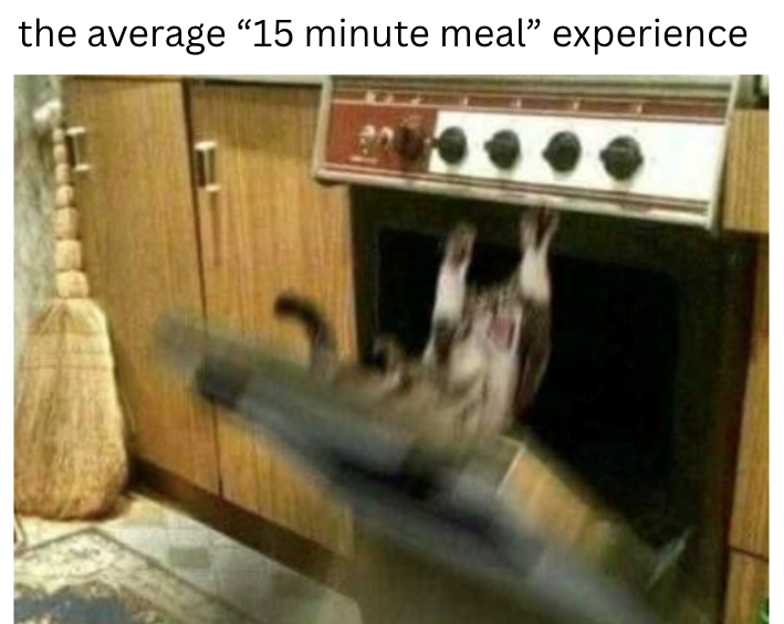 the average "15 minute meal” experience