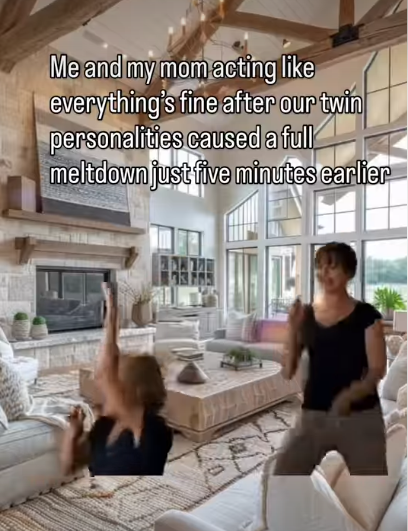 Me and my mom acting like everything's fine after our twin personalities caused a full meltdown just five minutes earlier